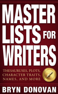 Master Lists for Writers by Bryn Donovan