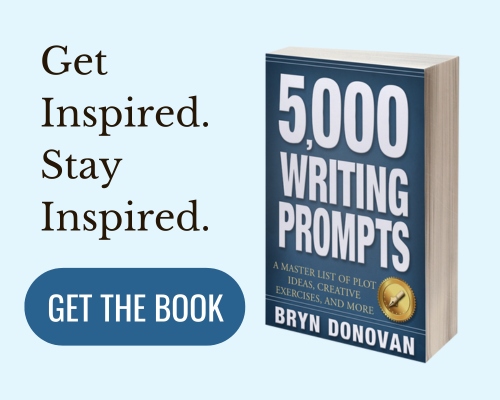 Get inspired. Stay inspired. 5000 Writing Prompts. Get the book! 