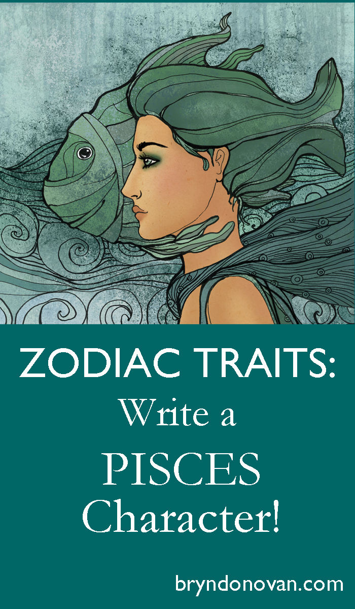 Zodiac Traits Write a Pisces Character