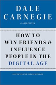 book cover, How to Win Friends and Influence People In the Digital Age, Dale Carnegie