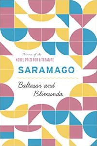 cover of the book Balthasar and Blimunda, featuring half circles and square shapes #awesome books to read #books set in foreign countries #global reading challenge #read around the world #world reading challenge