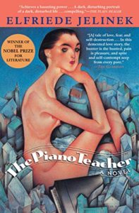 THE PIANO TEACHER by Elfriede Jelinek | A GLOBAL READING CHALLENGE #awesome books to read #books set in foreign countries #important books to read #read around the world #reading around the world #reading the world #world reading challenge