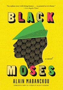 cover of the book BLACK MOSES, featuring the profile of a man in a cap on the cover #awesome books to read #books set in foreign countries #global reading challenge #read around the world #world reading challenge