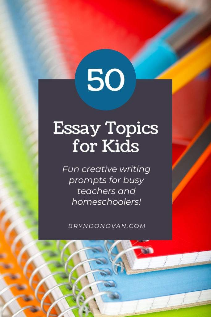 50 Essay Topics for Kids | fun creative writing prompts for busy teachers and homeschoolers (image: stack of spiral notebooks)