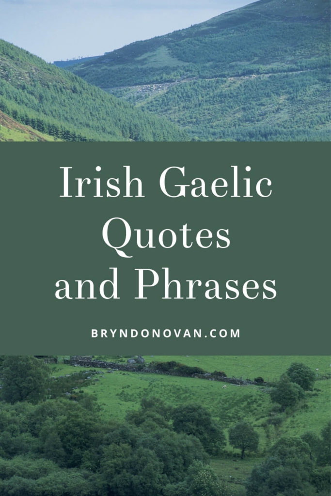 IRISH GAELIC QUOTES AND PHRASES | background of landscape in Ireland