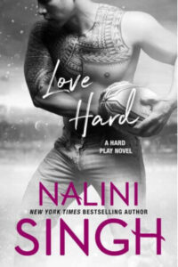 Love Hard Nailini Singh