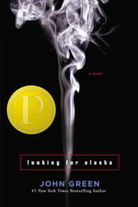 Looking for Alaska by John Green, one of the banned books in Florida