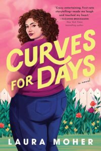 CURVES FOR DAYS by Laura Moyer - cinnamon roll hero