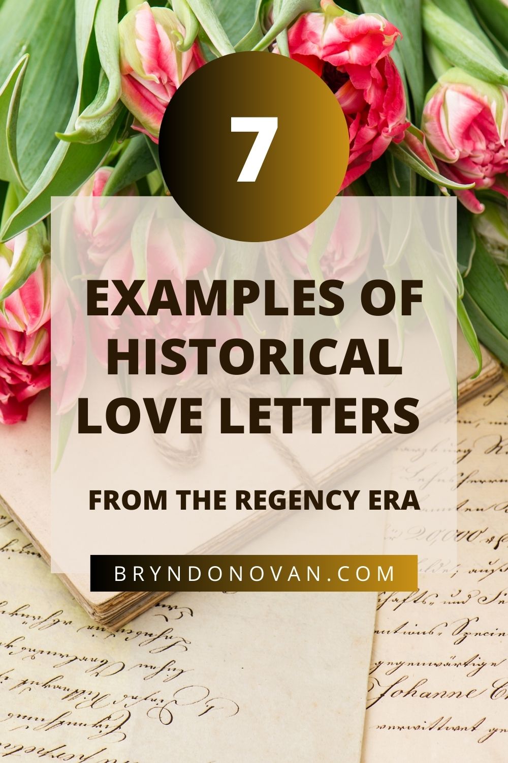 Pinterest pin - 7 examples of historical love letters from the Regency era 